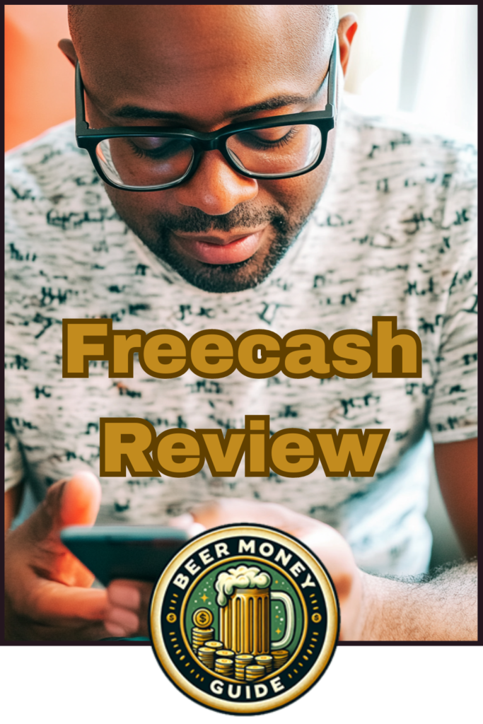 A person wearing glasses looks at their smartphone. The image is overlaid with the text "Freecash Review" and a logo at the bottom reading "Beer Money Guide," featuring a beer mug. Ideal for those exploring side hustles or work from home jobs, this review promises insightful tips and tricks.