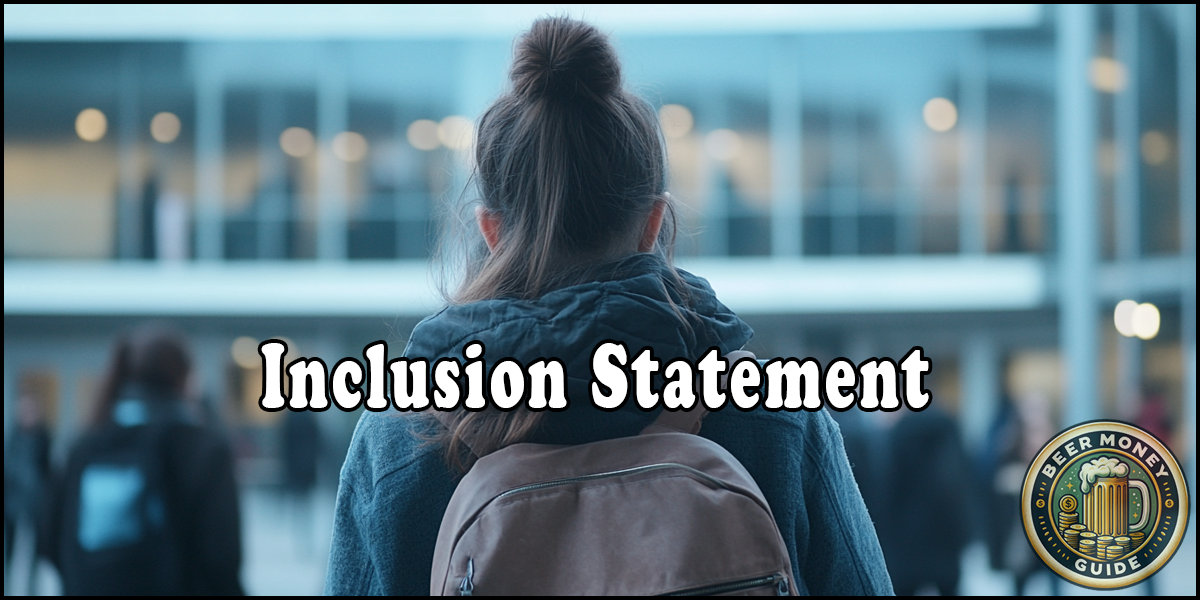 Person with a backpack faces a blurred building background. Text reads “Inclusion Statement” with the circular logo in the bottom right corner, hinting at resources like our Beer Money Guide to support diverse communities.